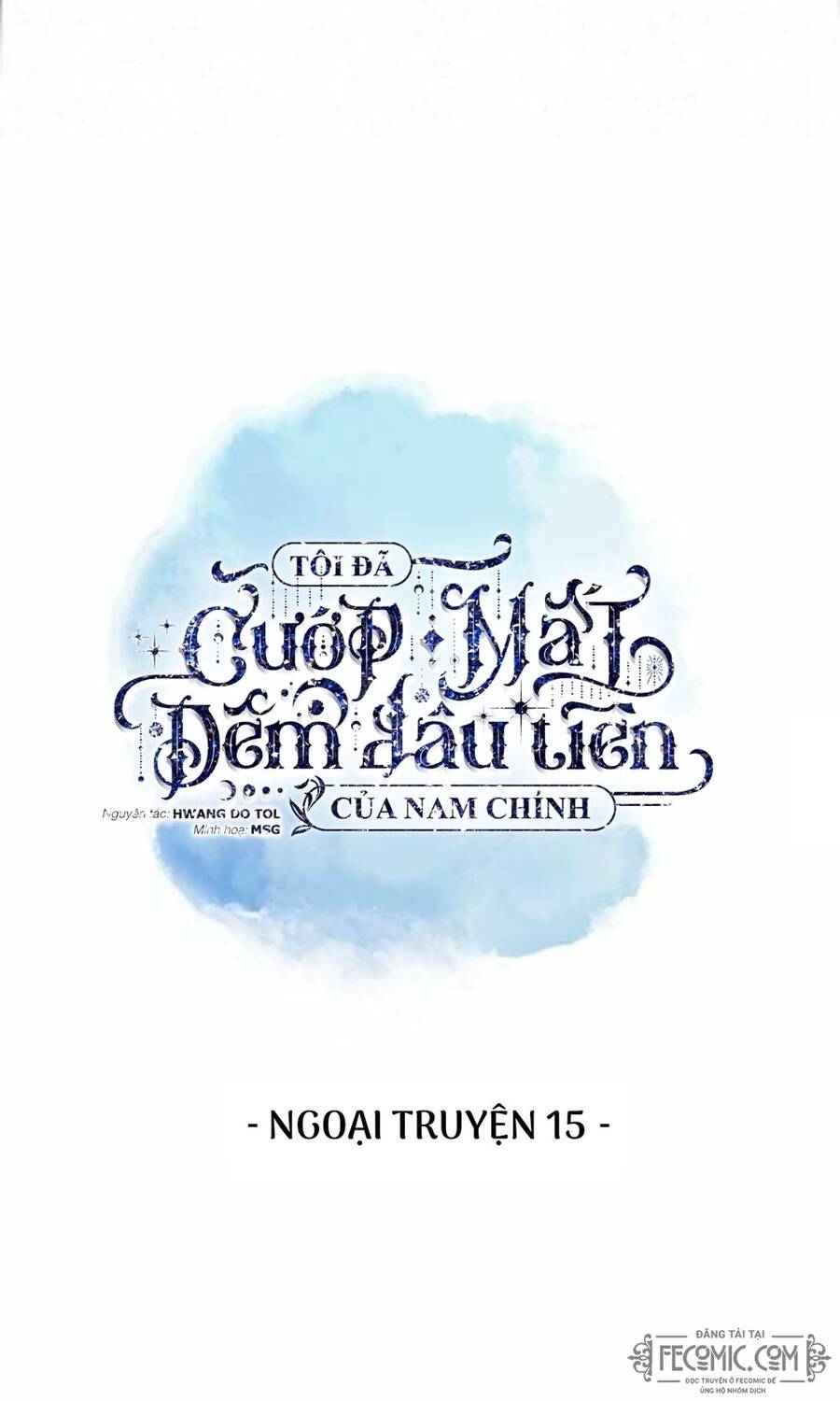 Tôi Đã Cướp Mất Đêm Đầu Tiên Của Nam Chính Chapter 99 - 8