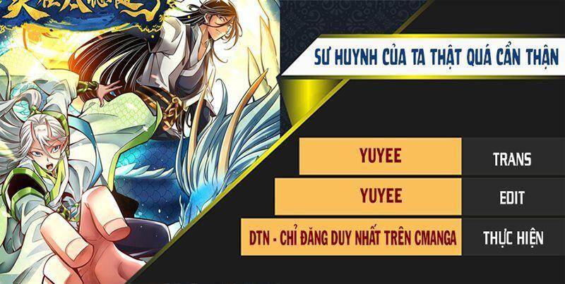 Sư Huynh Của Ta Quá Cẩn Thận Rồi Chapter 117 - 1