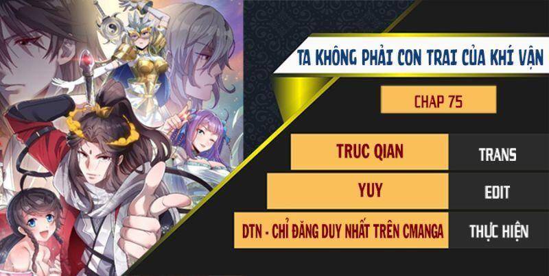 Ta Không Phải Con Cưng Của Khí Vận Chapter 75 - 1