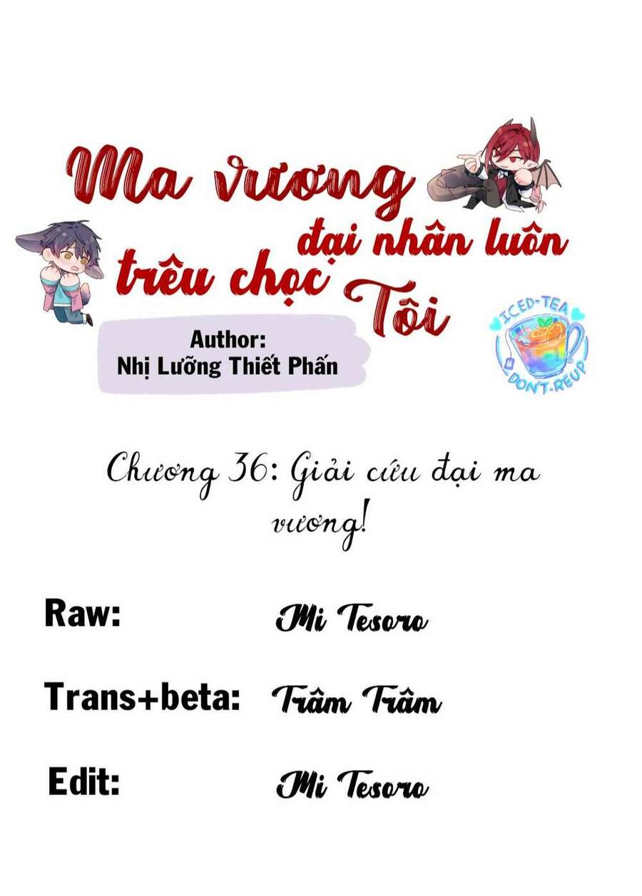 Ma Vương Đại Nhân Luôn Trêu Chọc Tôi Chapter 36 - 1