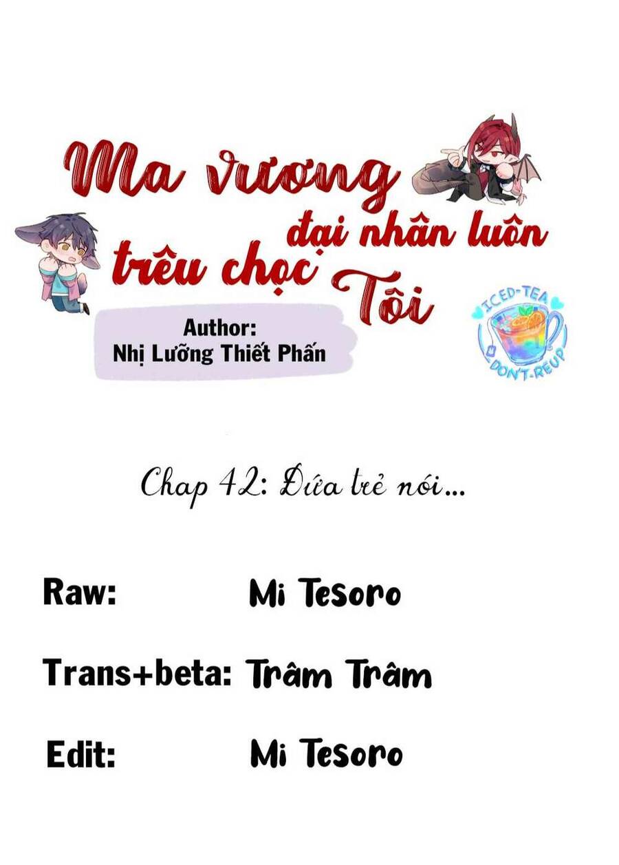 Ma Vương Đại Nhân Luôn Trêu Chọc Tôi Chapter 42 - 1