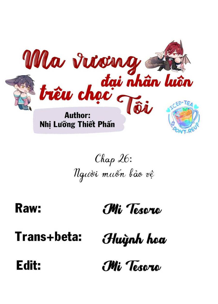 Ma Vương Đại Nhân Luôn Trêu Chọc Tôi Chapter 26 - 1