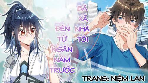 Bà Xã Nhà Tôi Đến Từ Ngàn Năm Trước Chapter 58 - 1