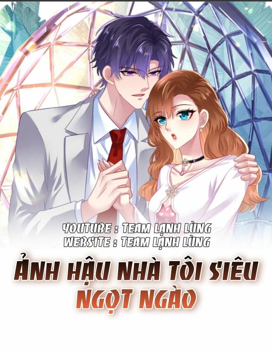 Ảnh Hậu Nhà Tôi Siêu Ngọt Ngào Chapter 7 - 1