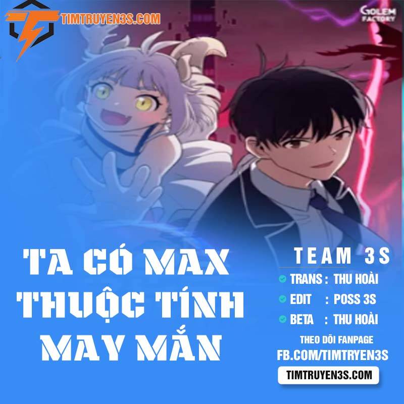 Ta Có Max Thuộc Tính May Mắn Chapter 10 - 1