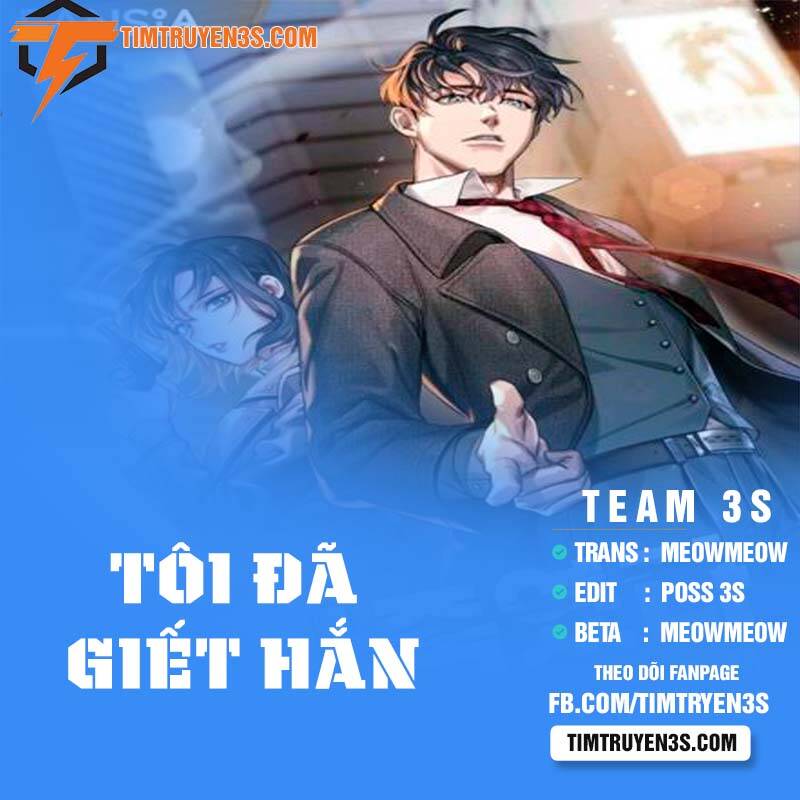 Tôi Đã Giết Hắn Chapter 10 - 1