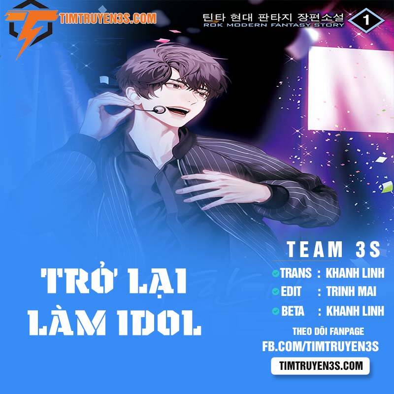 Trở Lại Làm Idol Chapter 37 - 1