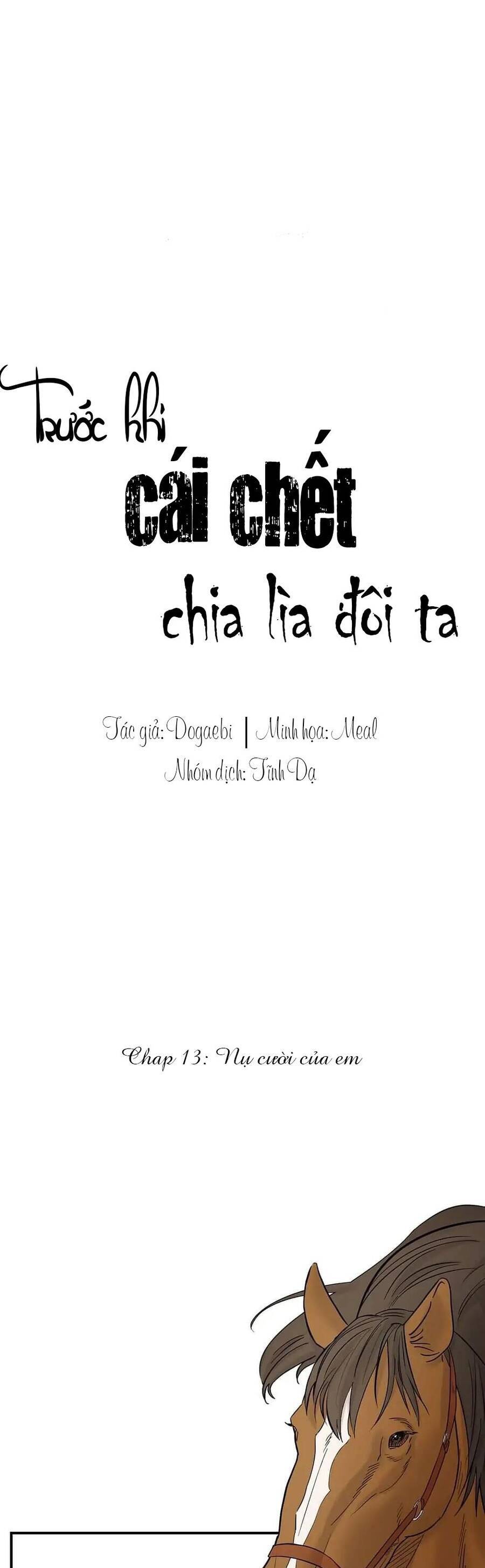 Trước Khi Cái Chết Chia Lìa Đôi Ta Chapter 13 - 1