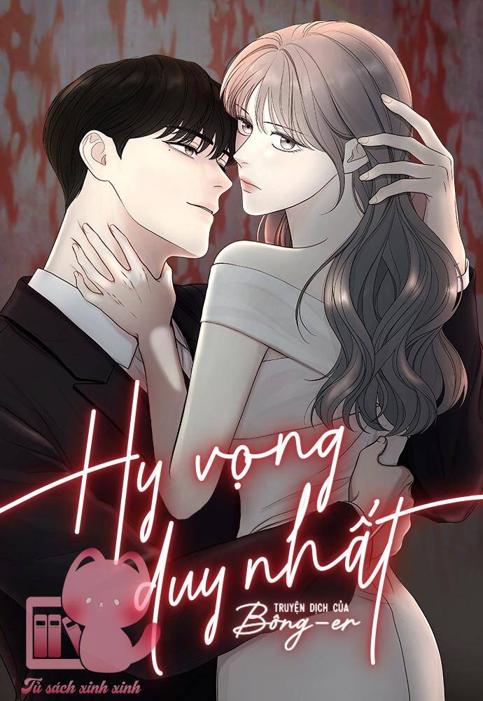 Hy Vọng Duy Nhất Chapter 7 - 1