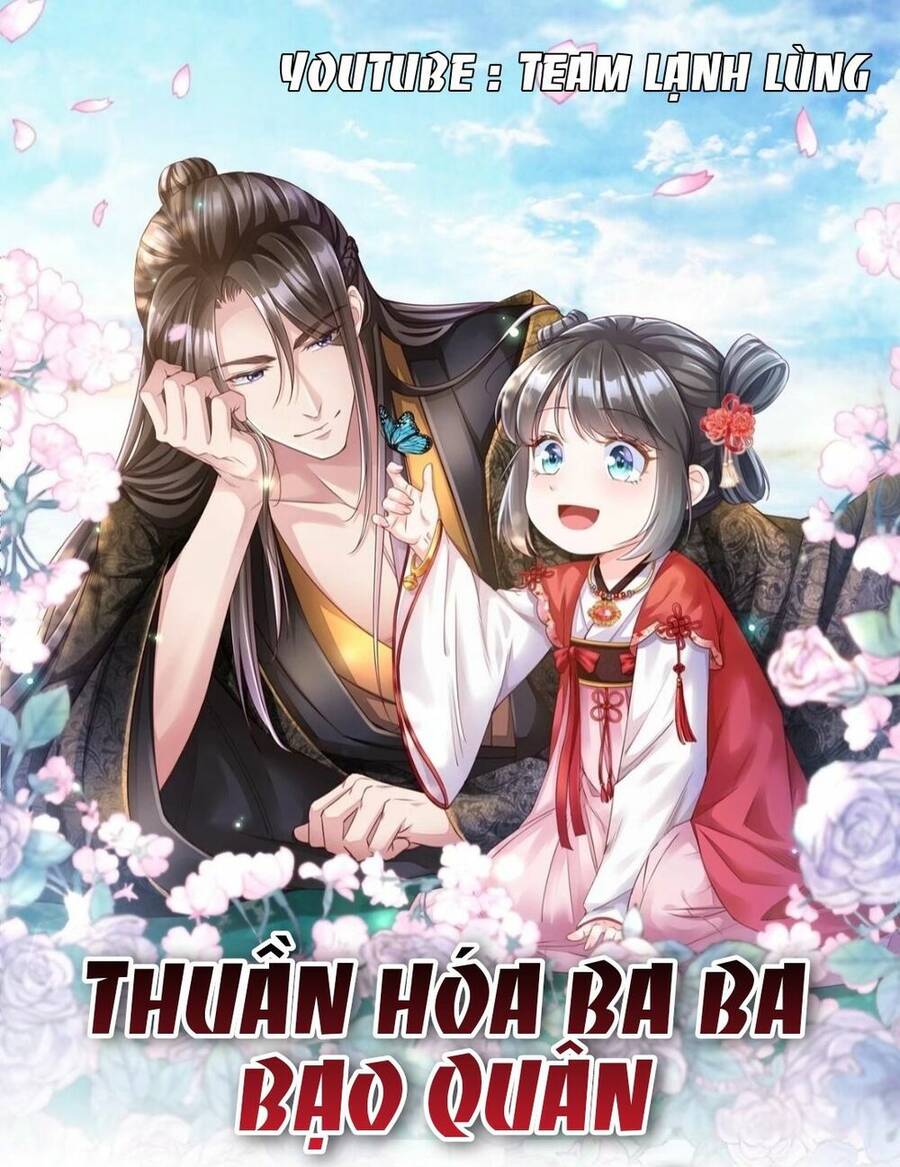 Thuần Hóa Ba Ba Bạo Quân Chapter 1 - 1