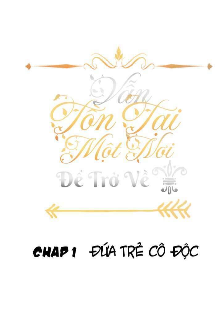 Vẫn Tồn Tại Một Nơi Để Trở Về Chapter 1 - 3