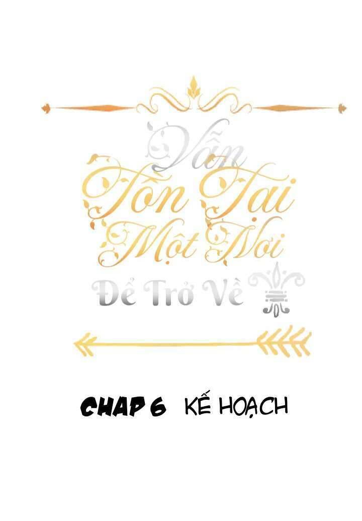 Vẫn Tồn Tại Một Nơi Để Trở Về Chapter 6 - 8