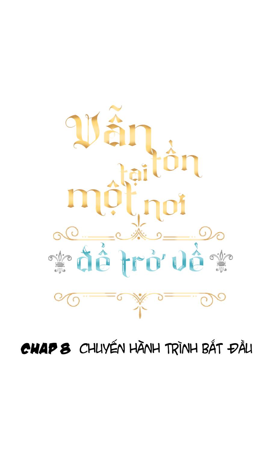 Vẫn Tồn Tại Một Nơi Để Trở Về Chapter 8 - 3