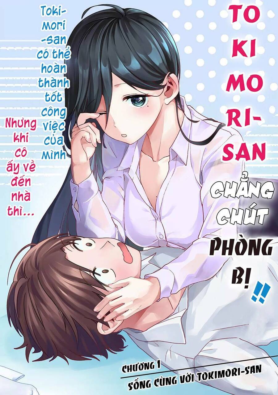 Tokimori-San Chẳng Chút Phòng Bị!! Chapter 1 - 7