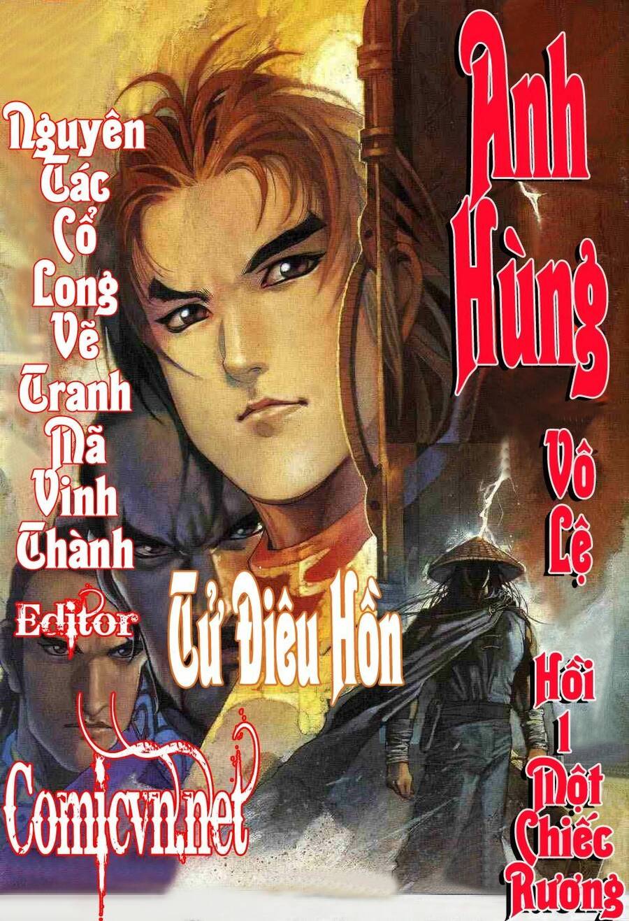 Anh Hùng Vô Lệ Chapter 1 - 1