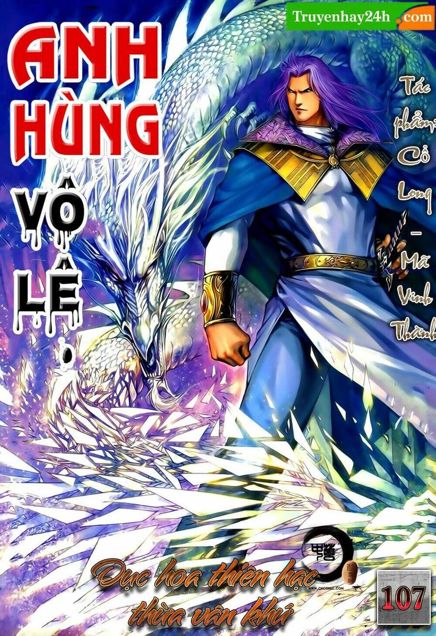 Anh Hùng Vô Lệ Chapter 107 - 1