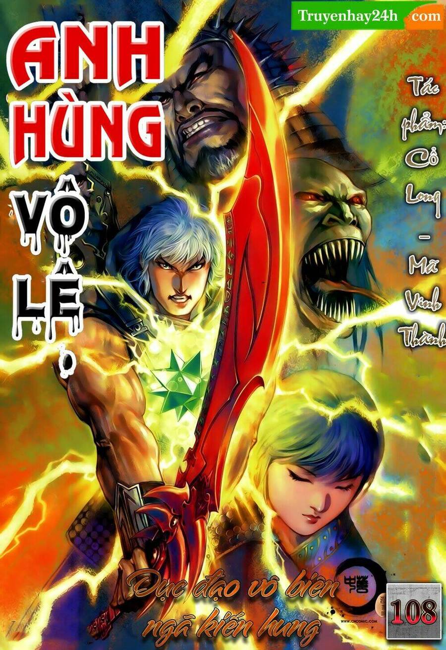 Anh Hùng Vô Lệ Chapter 108 - 1