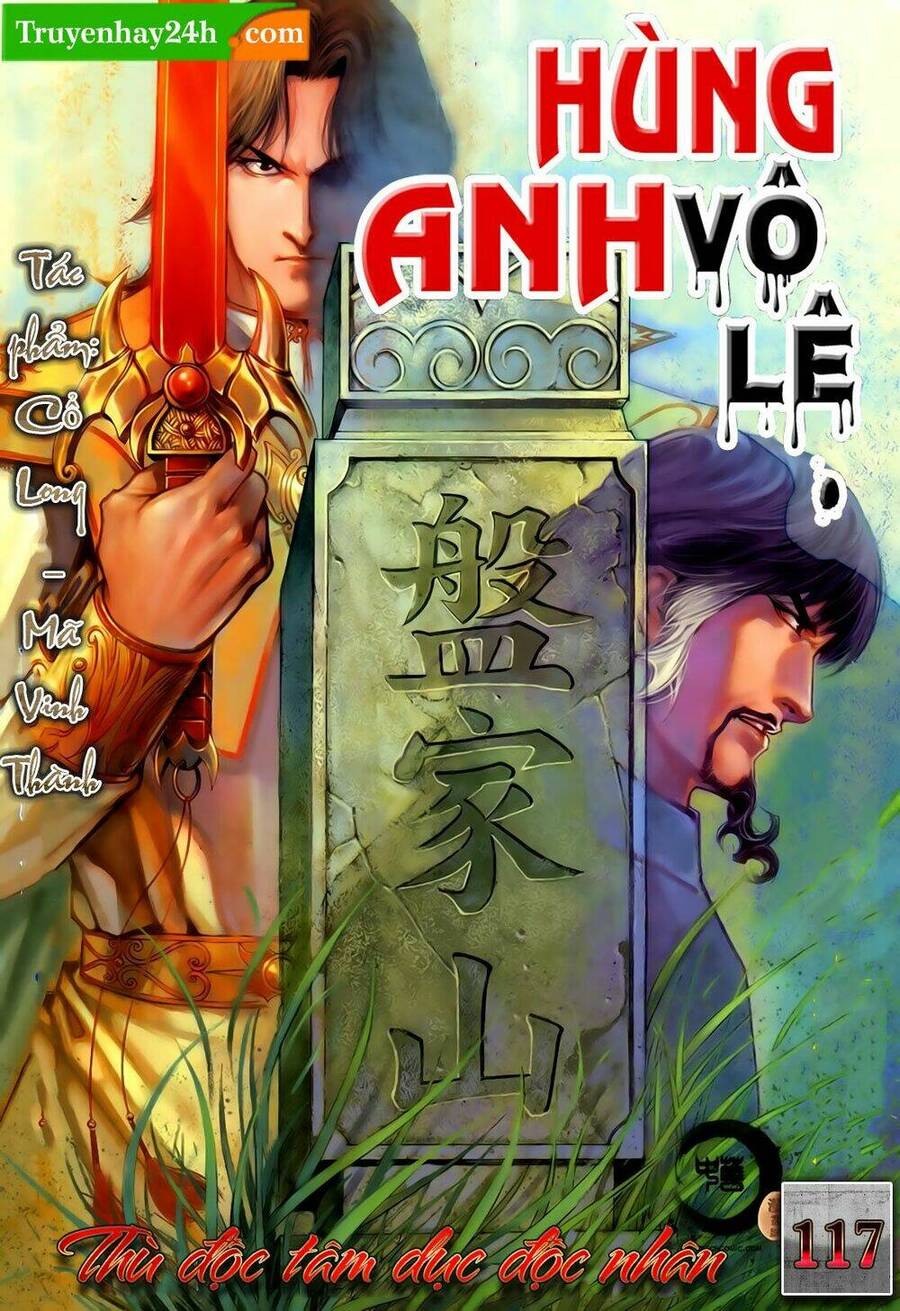 Anh Hùng Vô Lệ Chapter 117 - 1