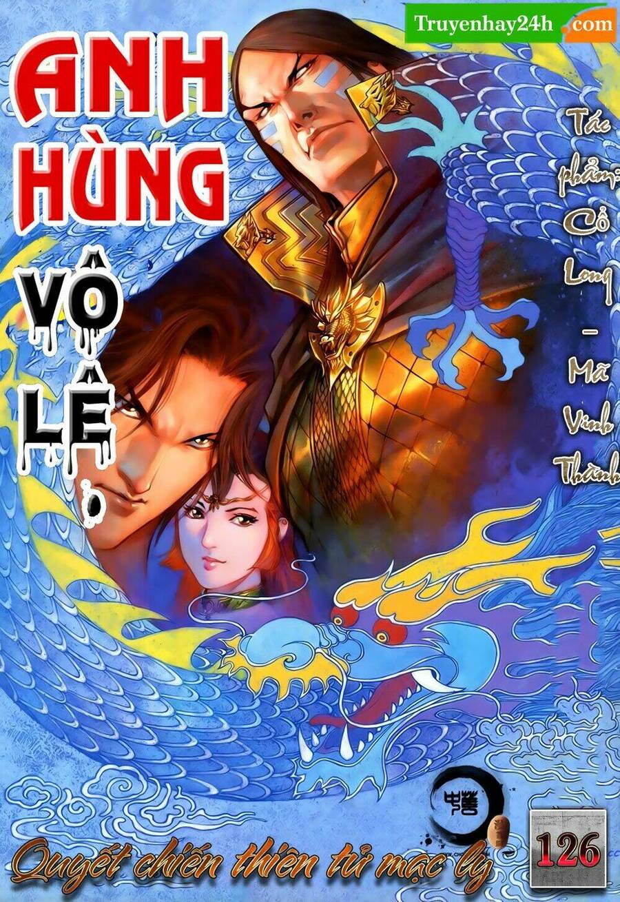 Anh Hùng Vô Lệ Chapter 126 - 1