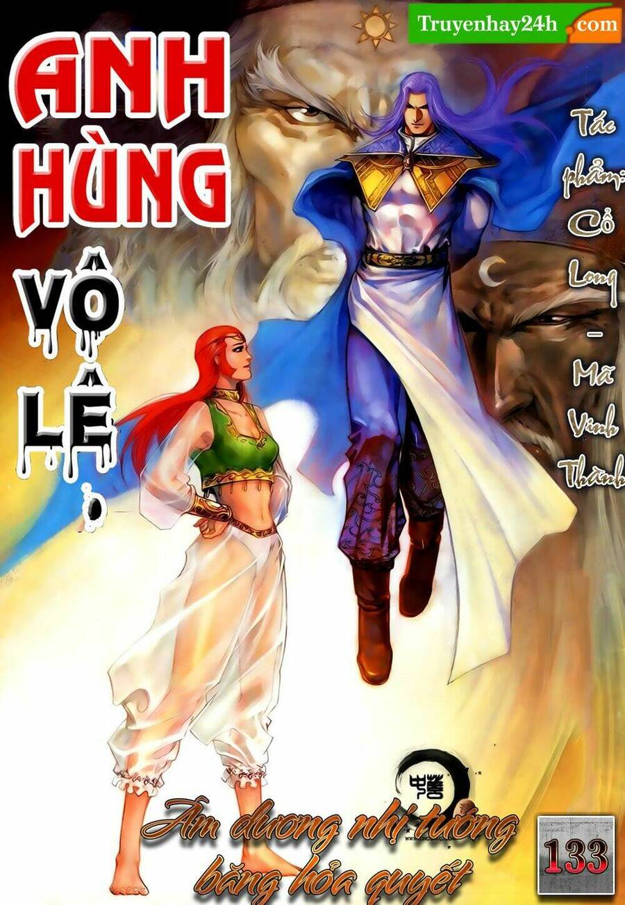 Anh Hùng Vô Lệ Chapter 133 - 1