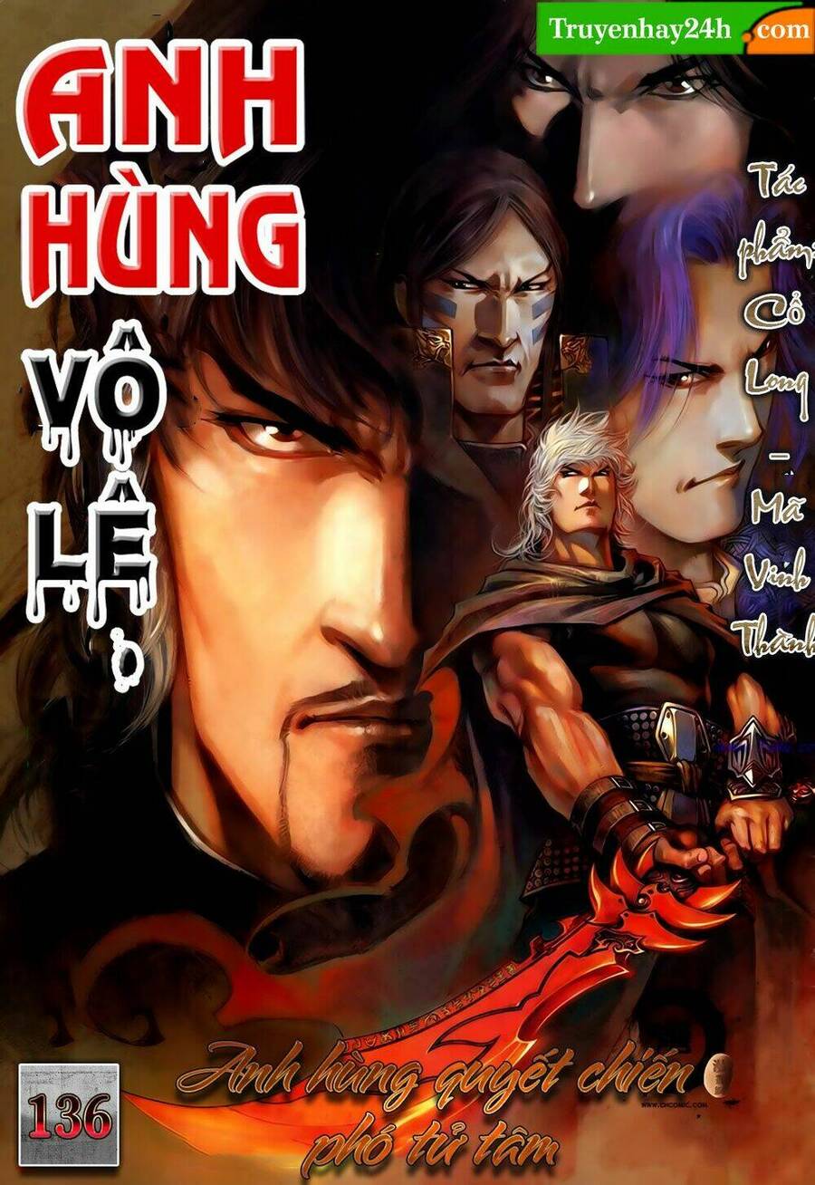 Anh Hùng Vô Lệ Chapter 136 - 1