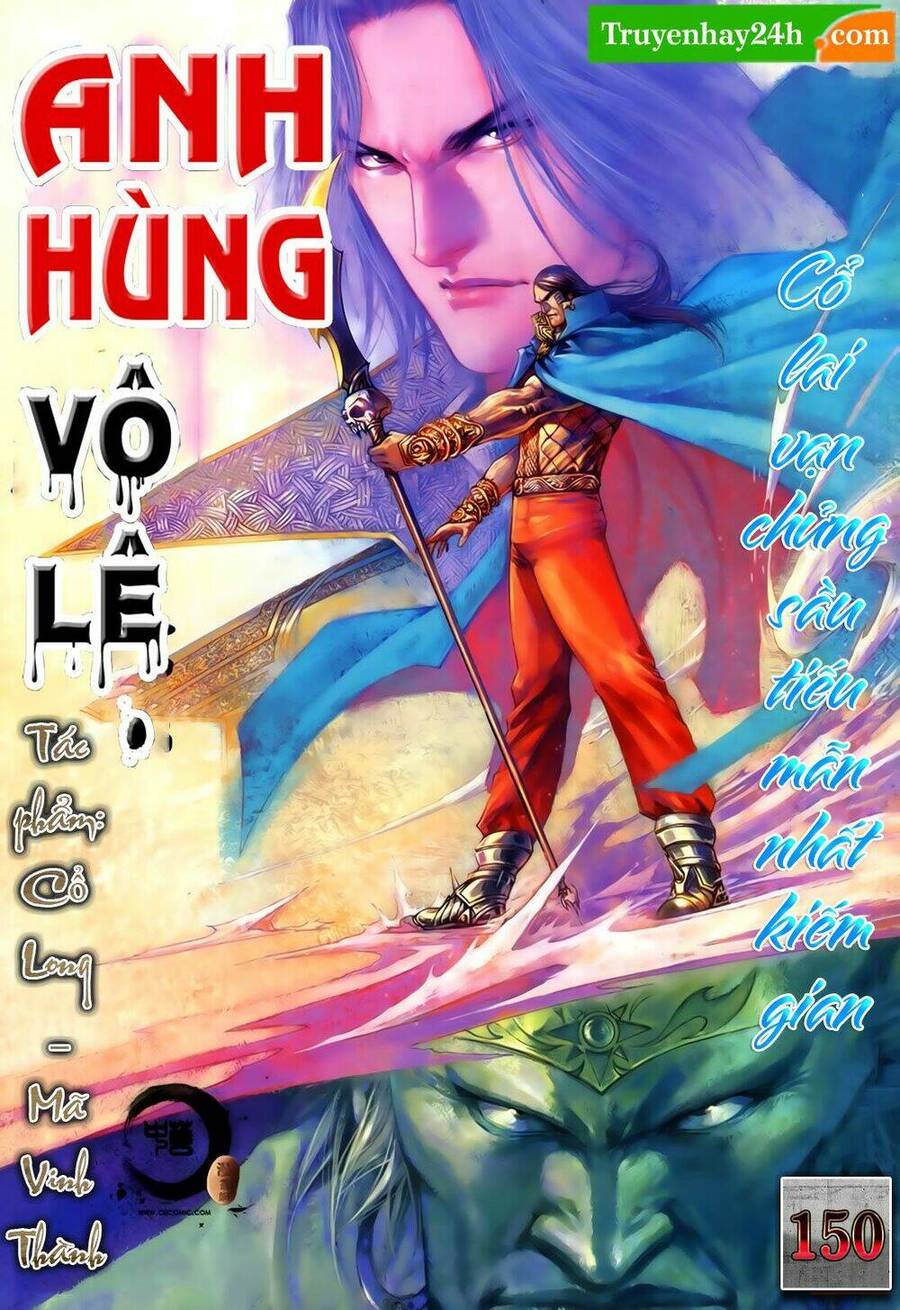 Anh Hùng Vô Lệ Chapter 150 - 1