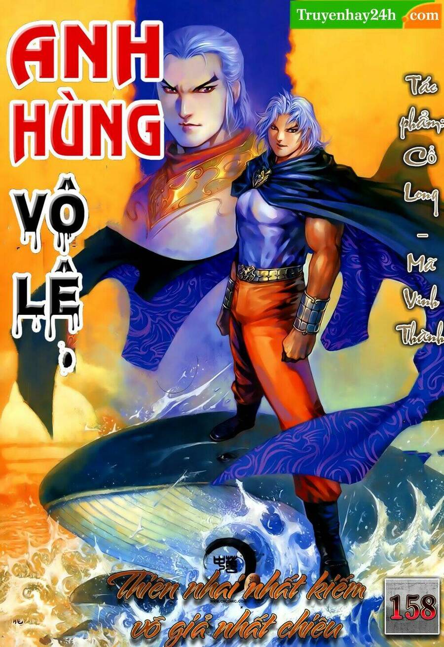 Anh Hùng Vô Lệ Chapter 158 - 1