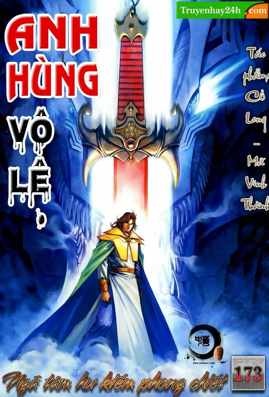 Anh Hùng Vô Lệ Chapter 173 - 1