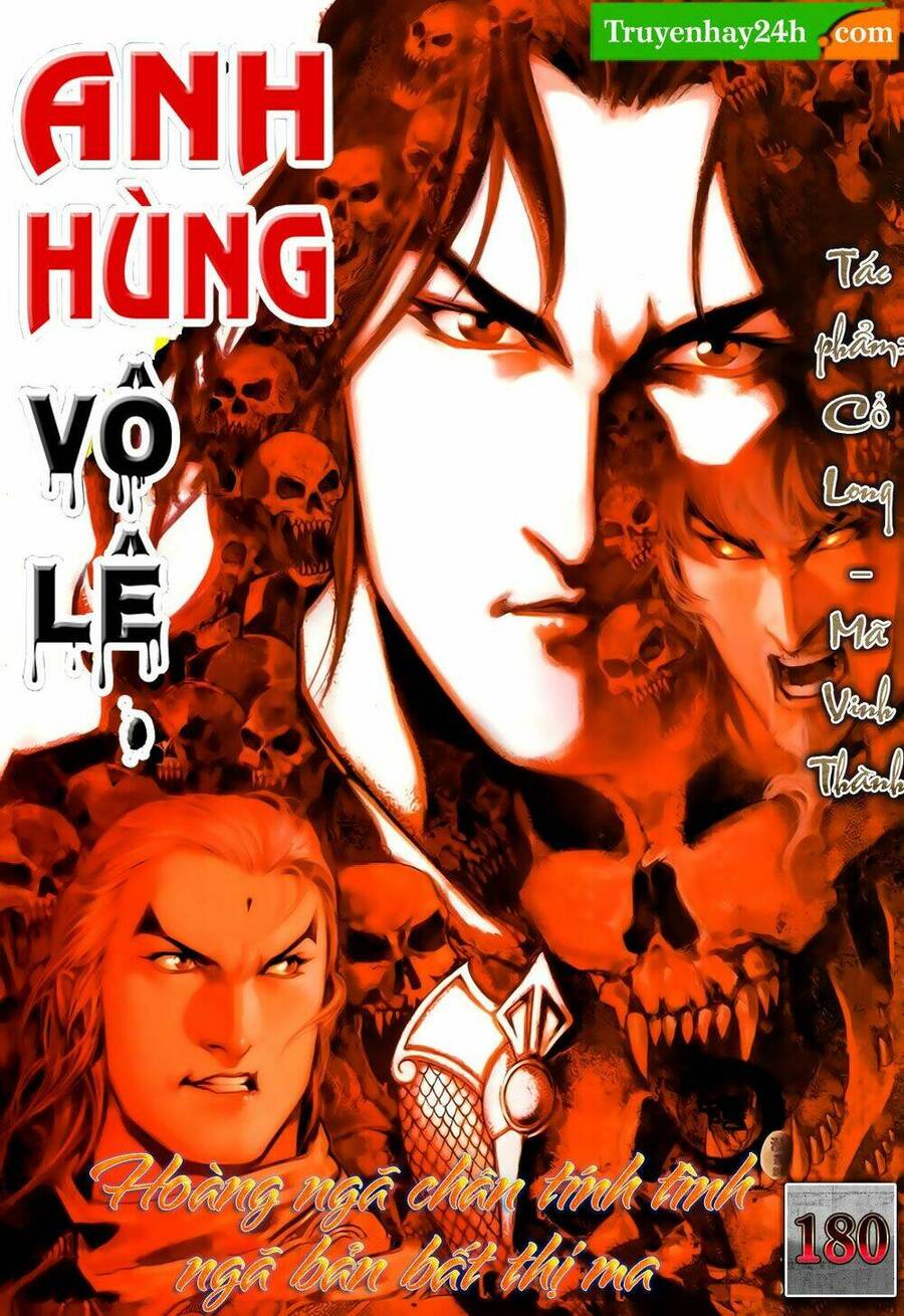 Anh Hùng Vô Lệ Chapter 180 - 1