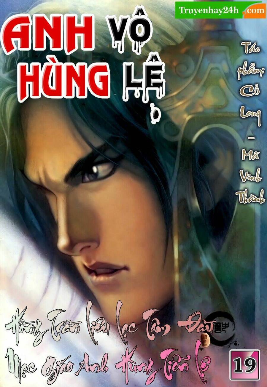 Anh Hùng Vô Lệ Chapter 19 - 1