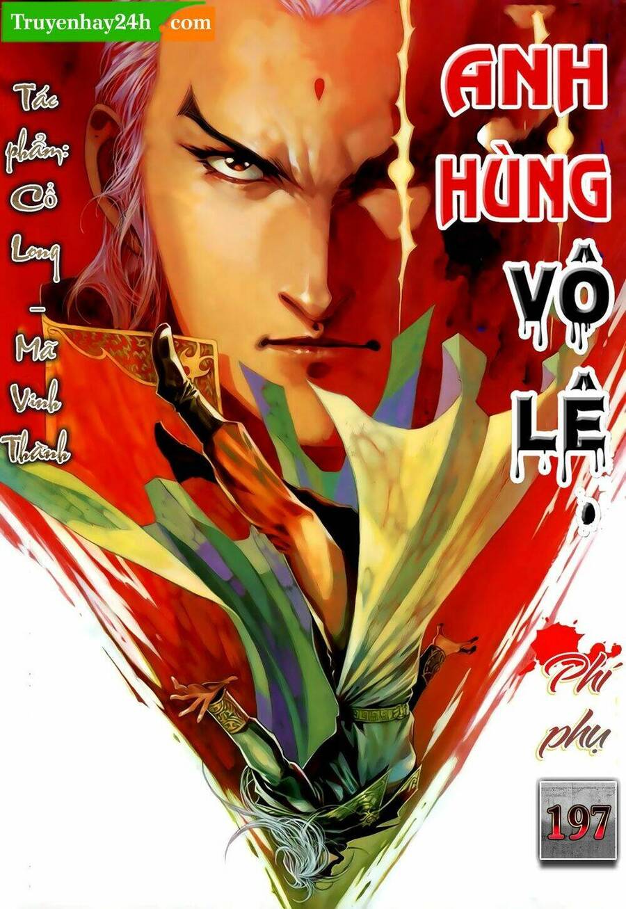 Anh Hùng Vô Lệ Chapter 197.5 - 1