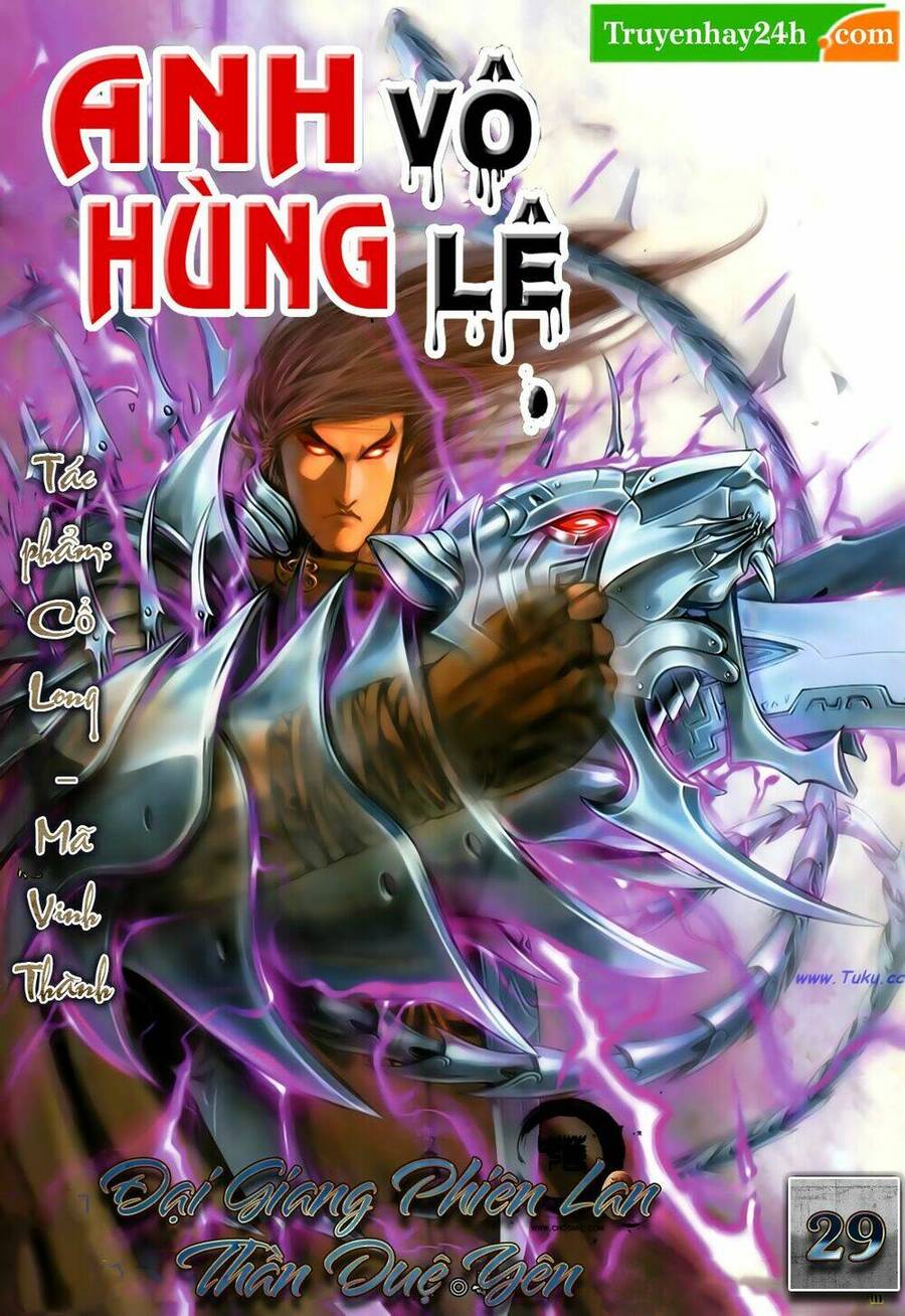 Anh Hùng Vô Lệ Chapter 29 - 1