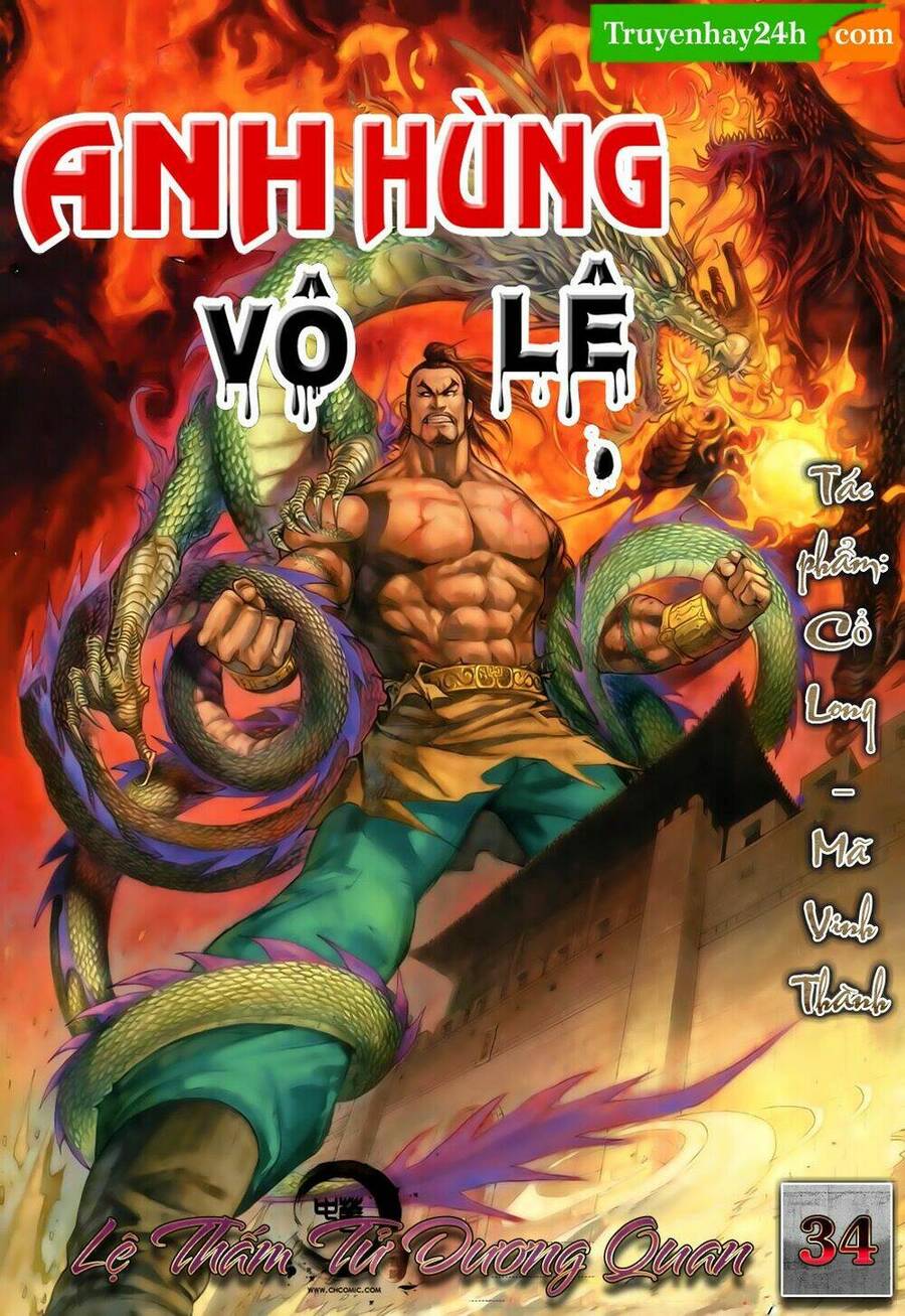 Anh Hùng Vô Lệ Chapter 34 - 1