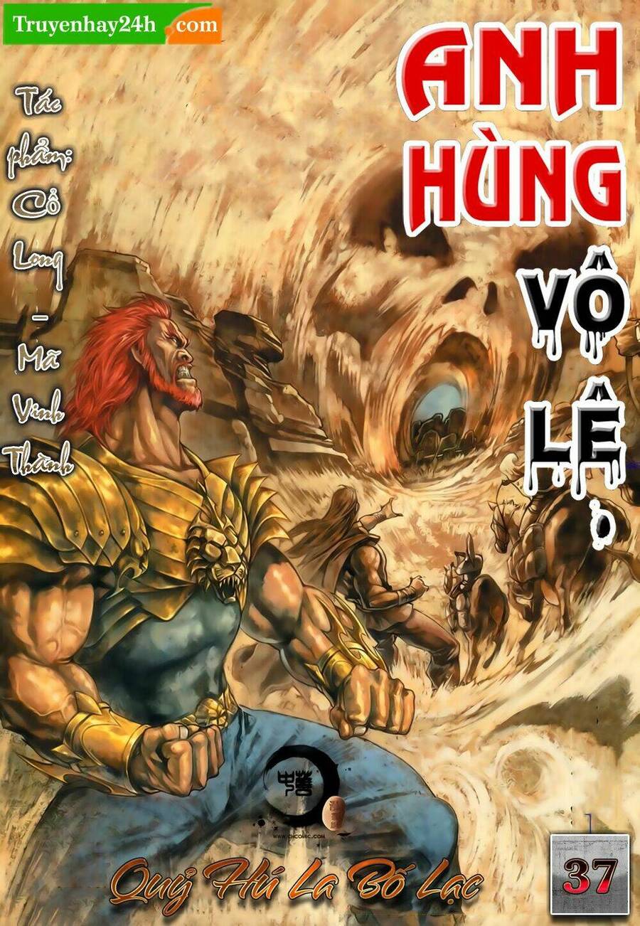 Anh Hùng Vô Lệ Chapter 37 - 1