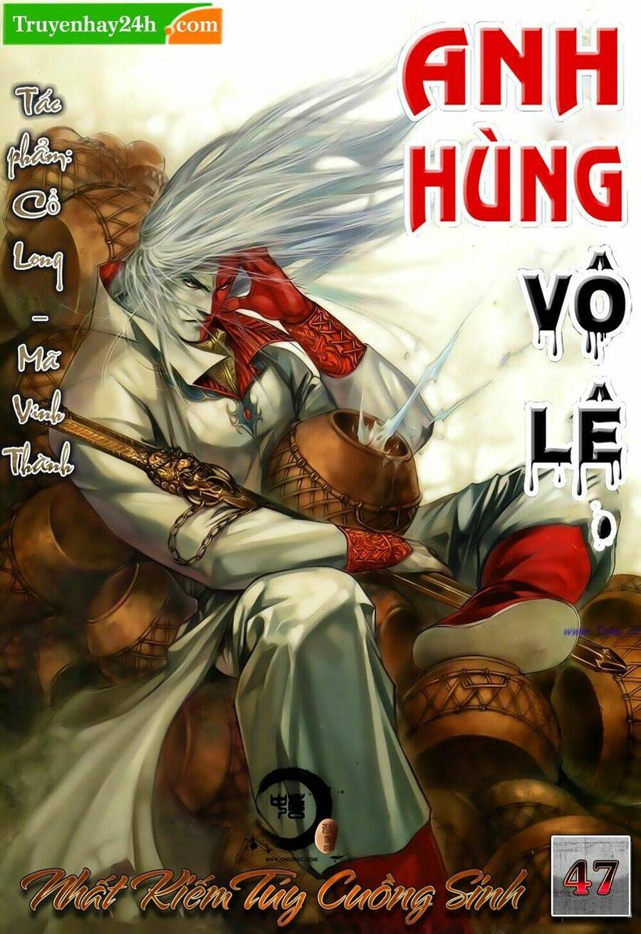 Anh Hùng Vô Lệ Chapter 47 - 2