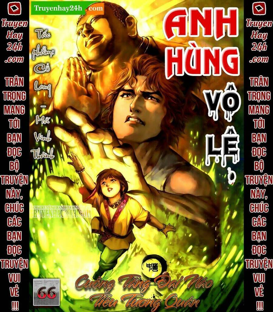 Anh Hùng Vô Lệ Chapter 66 - 1