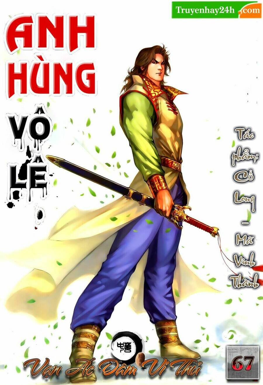 Anh Hùng Vô Lệ Chapter 67 - 1