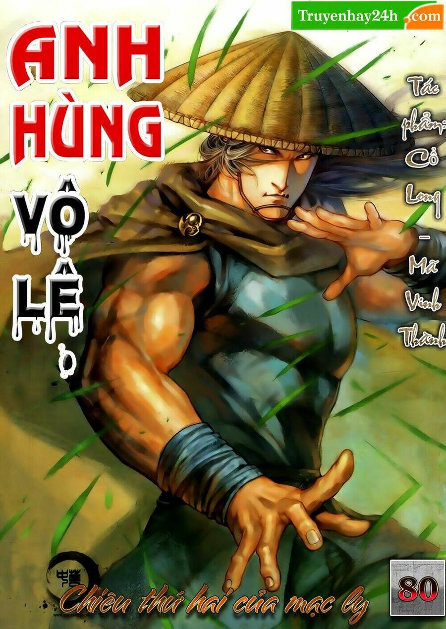 Anh Hùng Vô Lệ Chapter 80 - 1