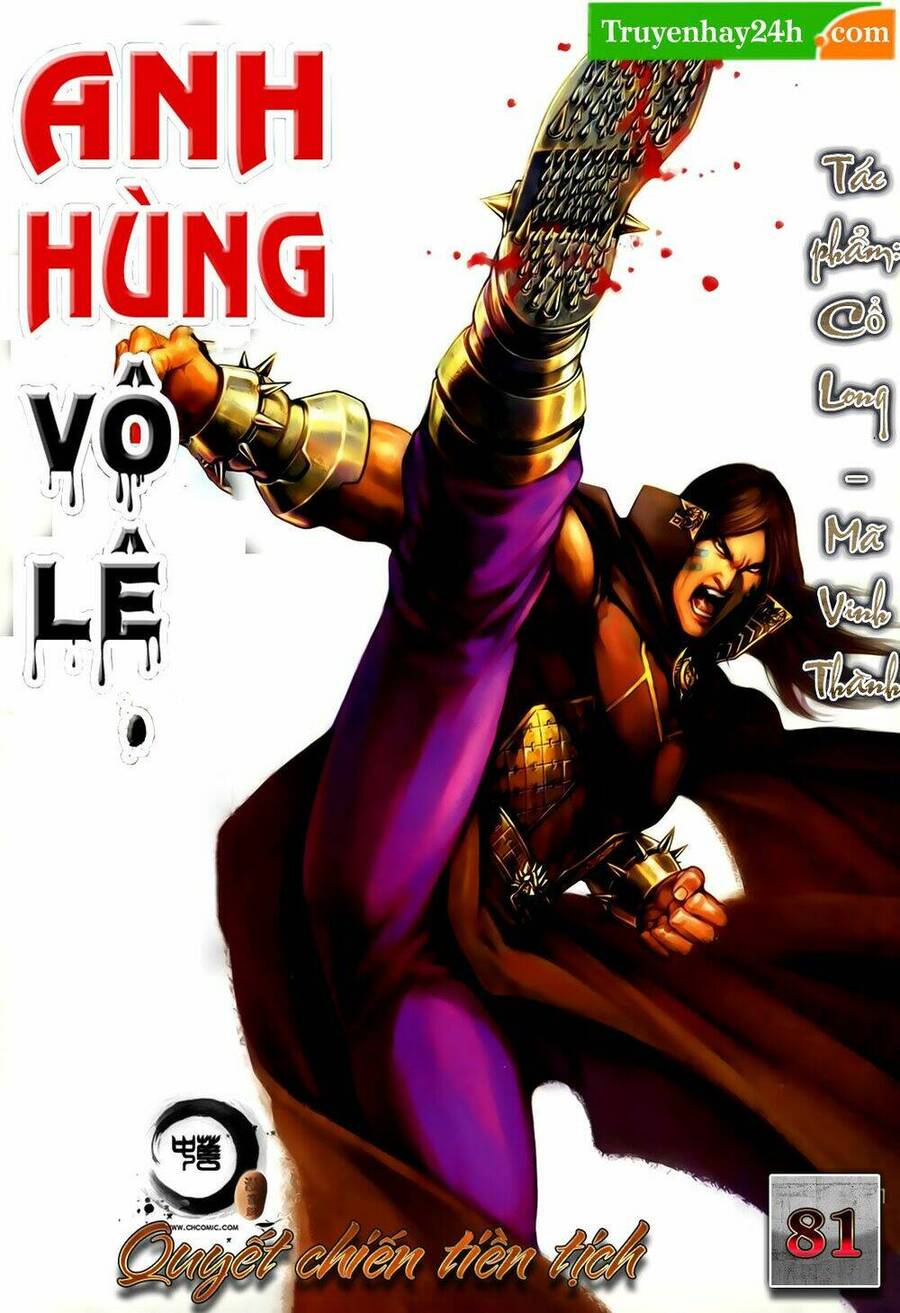 Anh Hùng Vô Lệ Chapter 81 - 1