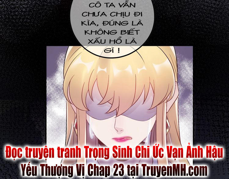 Trong Sinh Chi Ức Vạn Ảnh Hậu Yếu Thượng Vị Chapter 22 - 50