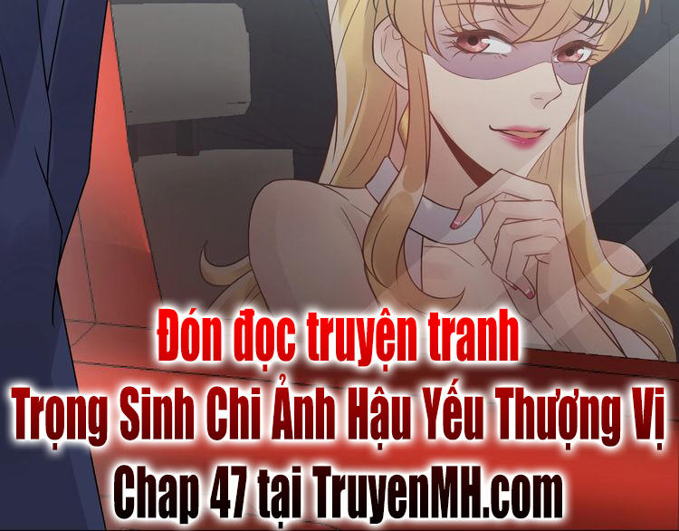 Trong Sinh Chi Ức Vạn Ảnh Hậu Yếu Thượng Vị Chapter 46 - 39