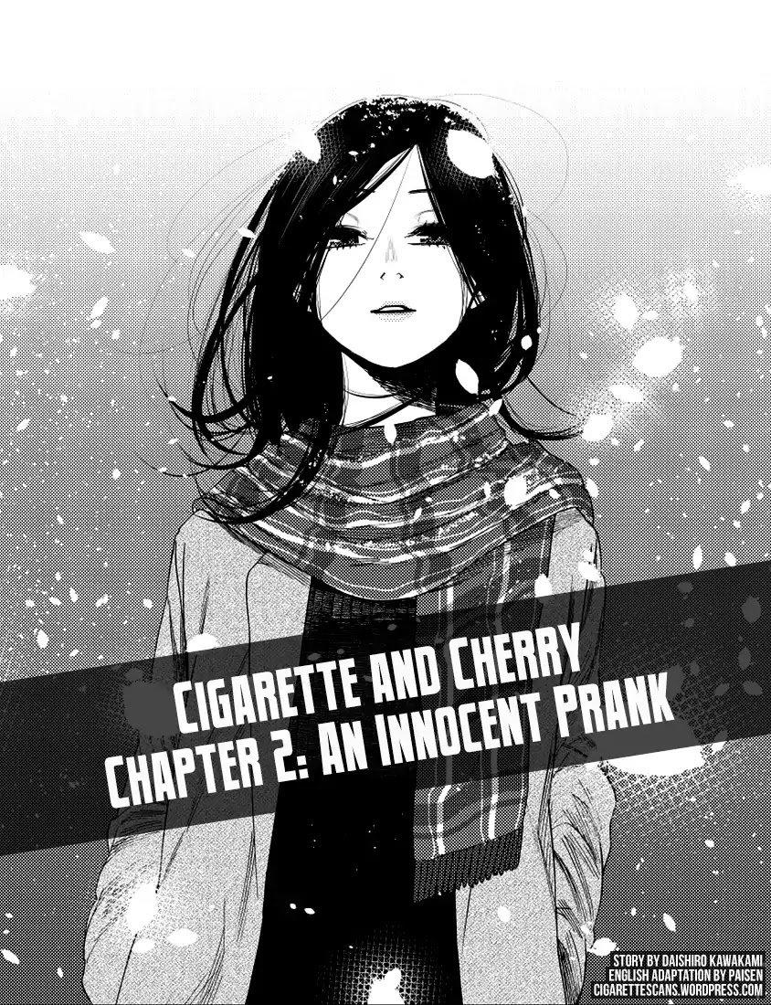 Cigarette & Cherry Chapter 2 - 2