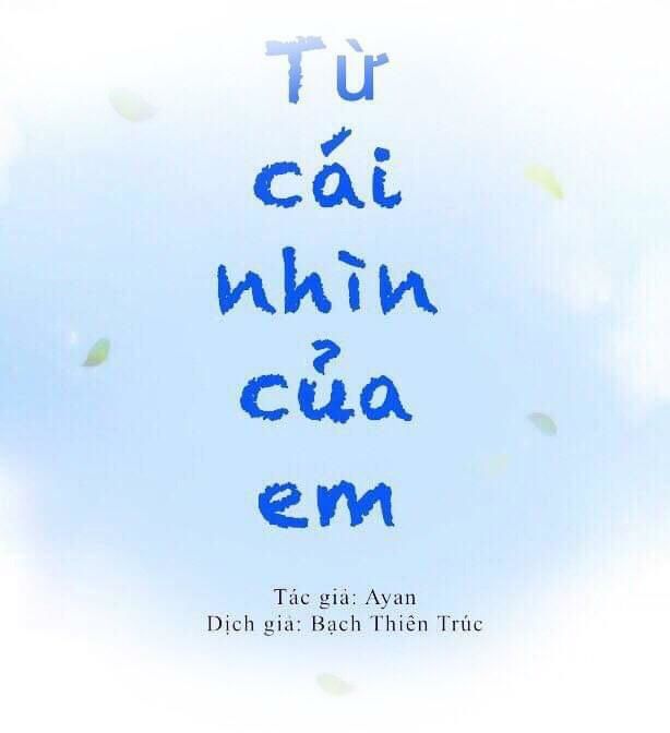 Từ Cái Nhìn Của Em Chapter 29 - 2