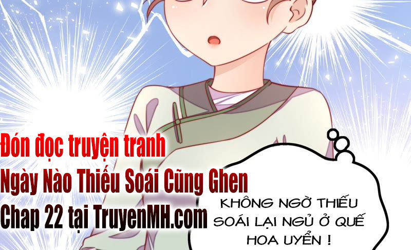 Ngày Nào Thiếu Soái Cũng Ghen Chapter 21 - 46