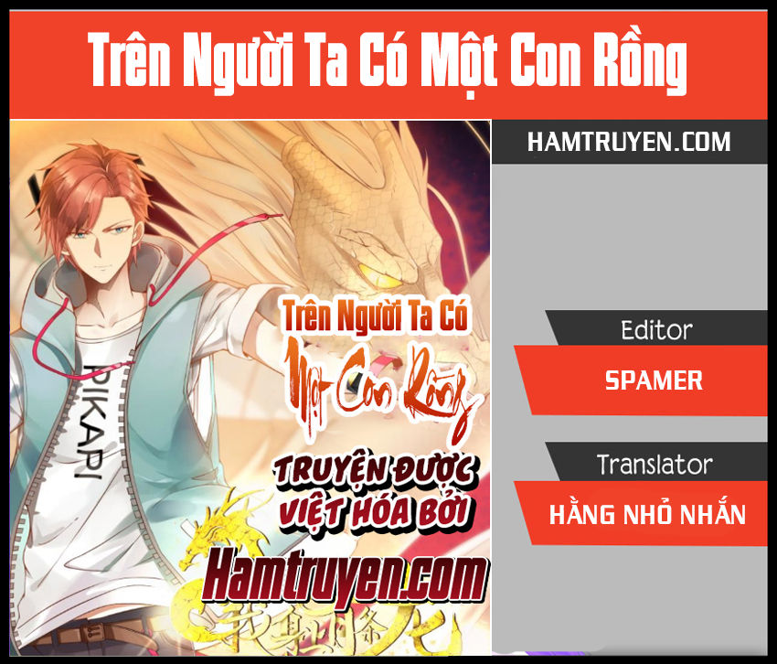 Trên Người Ta Có Một Con Rồng Chapter 11 - 1