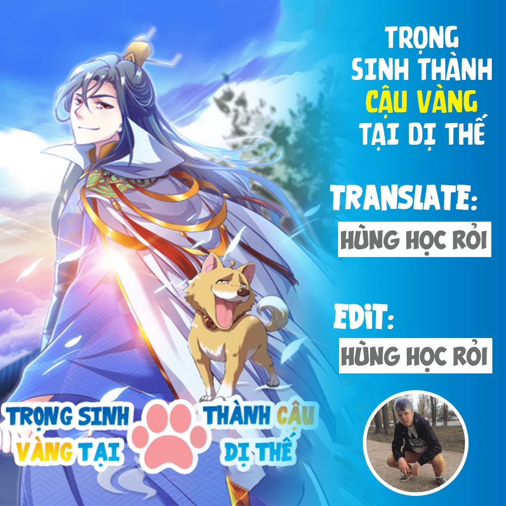 Trọng Sinh Thành Cậu Vàng Tại Dị Thế Chapter 4 - 1