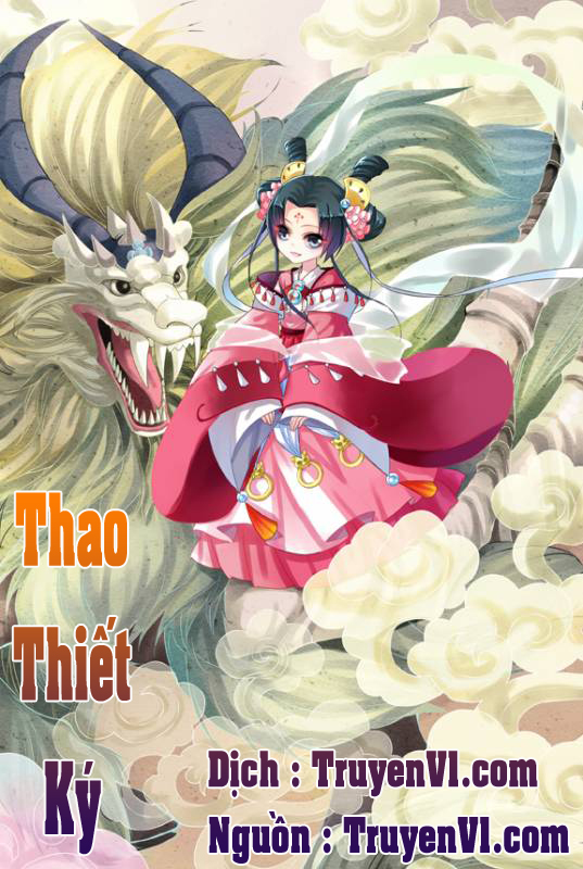 Thao Thiết Ký Chapter 1 - 2