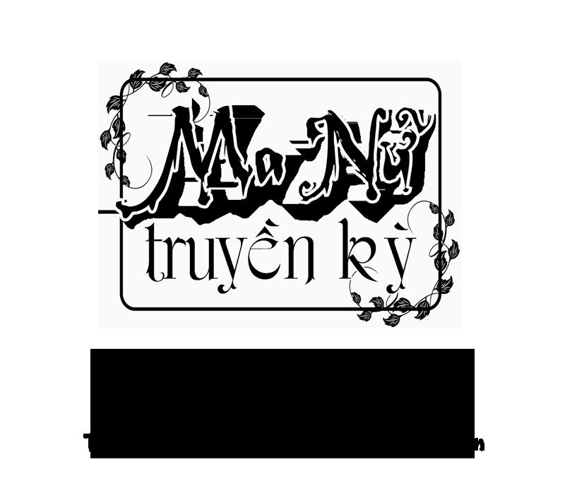 Ma Nữ Truyền Kỳ Chapter 3 - 2