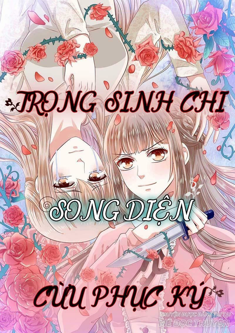 Trọng Sinh Chi Song Diện Cừu Phục Ký Chapter 11 - 2