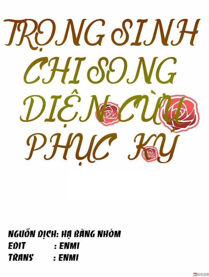 Trọng Sinh Chi Song Diện Cừu Phục Ký Chapter 11 - 3